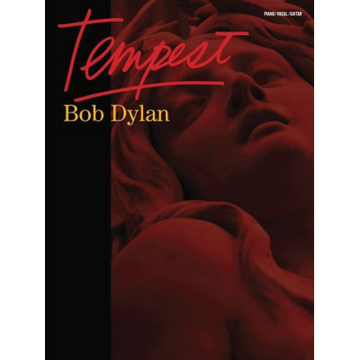 MusicSales AM1005851 - DYLAN BOB TEMPEST PIANO VOCAL AND GUITAR MusicSales AM1005851 - DYLAN BOB TEMPEST PIANO VOCAL AND GUITAR