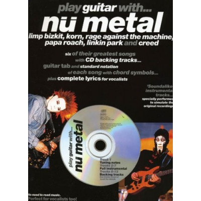 MusicSales AM970519 - PLAY GUITAR WITH NU METAL GTR TAB BOOK/CD
