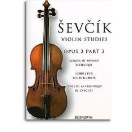 MusicSales BOE005054 - SEVCIK OTAKAR VIOLIN STUDIES SCHOOL OF BOWING TECHNIQUE... MusicSales BOE005054 - SEVCIK OTAKAR VIOLIN STUDIES SCHOOL OF BOWING TECHNIQUE...