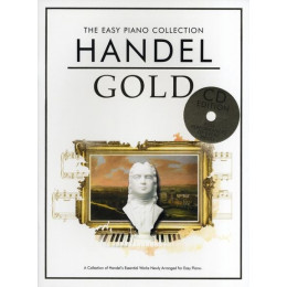 MusicSales CH78738 - THE EASY PIANO COLLECTION HANDEL GOLD EASY PIANO BOOK/CD