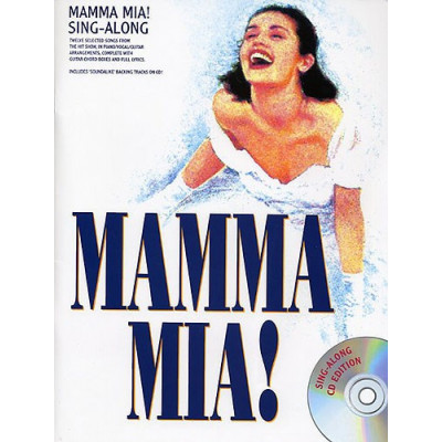MusicSales AM985468 - MAMMA MIA SING-ALONG VOCAL SELECTIONS PVG BOOK/CD
