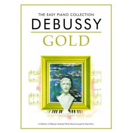 MusicSales CH74591 DEBUSSY CLAUDE DEBUSSY GOLD THE EASY PIANO COLLECTION...