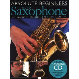 MusicSales AM92620 ABSOLUTE BEGINNERS ALTO SAXOPHONE ASAX BOOK/CD MusicSales AM92620 ABSOLUTE BEGINNERS ALTO SAXOPHONE ASAX BOOK/CD