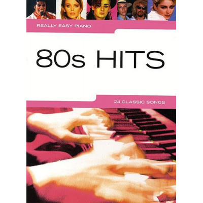 MusicSales AM985424 - REALLY EASY PIANO 80S HITS PF BOOK