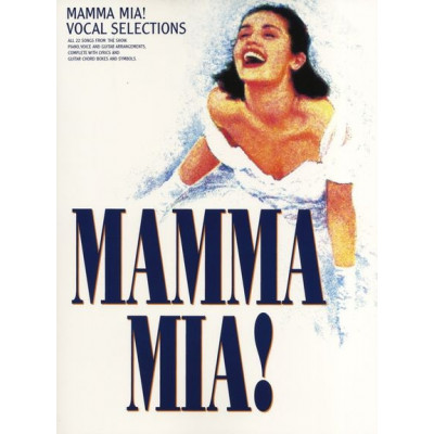 MusicSales AM959464 - ABBA MAMMA MIA VOCAL SELECTIONS PIANO VOCAL GUITAR... MusicSales AM959464 - ABBA MAMMA MIA VOCAL SELECTIONS PIANO VOCAL GUITAR...
