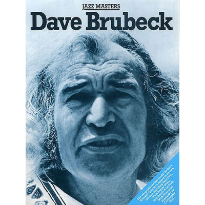 MusicSales AM21189 BRUBECK DAVE JAZZ MASTERS PSG BOOK MusicSales AM21189 BRUBECK DAVE JAZZ MASTERS PSG BOOK