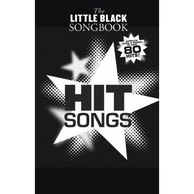 MusicSales AM1002650 - THE LITTLE BLACK SONGBOOK HIT SONGS LYRICS & CHORDS... MusicSales AM1002650 - THE LITTLE BLACK SONGBOOK HIT SONGS LYRICS & CHORDS...