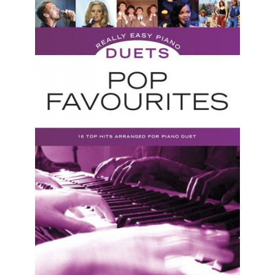 MusicSales AM1005532 - REALLY EASY PIANO DUETS POP FAVOURITIES PF BOOK MusicSales AM1005532 - REALLY EASY PIANO DUETS POP FAVOURITIES PF BOOK
