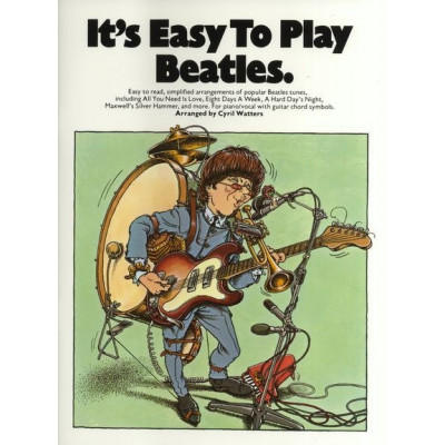 MusicSales NO17907 - IT'S EASY TO PLAY BEATLES VOLUME 1 PVG MusicSales NO17907 - IT'S EASY TO PLAY BEATLES VOLUME 1 PVG