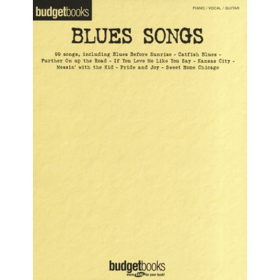 MusicSales HL00311499 - BUDGET BOOKS BLUES SONGS PVG SONGBOOK BK MusicSales HL00311499 - BUDGET BOOKS BLUES SONGS PVG SONGBOOK BK