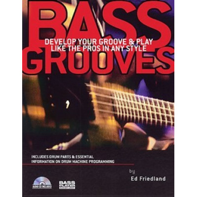 MusicSales HL00331257 ED FRIEDLAND BASS GROOVES BTAB BOOK/CD MusicSales HL00331257 ED FRIEDLAND BASS GROOVES BTAB BOOK/CD
