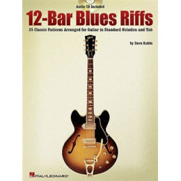 MusicSales HL00699622 12-BAR BLUES RIFFS (BOOK AND CD) GTR BOOK/CD MusicSales HL00699622 12-BAR BLUES RIFFS (BOOK AND CD) GTR BOOK/CD