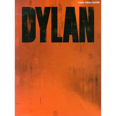 MusicSales AM992420 - DYLAN BOB DYLAN PIANO VOCAL GUITAR BOOK