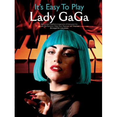 MusicSales AM1001330 - IT'S EASY TO PLAY LADY GAGA EASY PIANO SONGBOOK MusicSales AM1001330 - IT'S EASY TO PLAY LADY GAGA EASY PIANO SONGBOOK