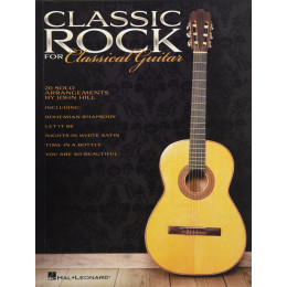 MusicSales HL00703633 - CLASSIC ROCK FOR CLASSICAL GUITAR SOLO GTR BK MusicSales HL00703633 - CLASSIC ROCK FOR CLASSICAL GUITAR SOLO GTR BK
