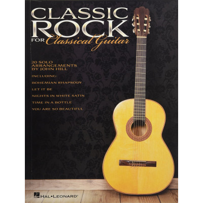 MusicSales HL00703633 - CLASSIC ROCK FOR CLASSICAL GUITAR SOLO GTR BK MusicSales HL00703633 - CLASSIC ROCK FOR CLASSICAL GUITAR SOLO GTR BK