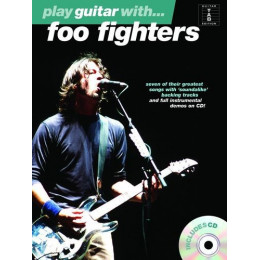 MusicSales AM994785 - PLAY GUITAR WITH FOO FIGHTERS GUITAR TAB BOOK/CD MusicSales AM994785 - PLAY GUITAR WITH FOO FIGHTERS GUITAR TAB BOOK/CD