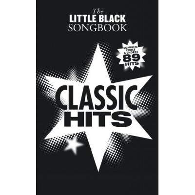 MusicSales AM1003068 - THE LITTLE BLACK SONGBOOK CLASSIC HITS LYRICS AND... MusicSales AM1003068 - THE LITTLE BLACK SONGBOOK CLASSIC HITS LYRICS AND...