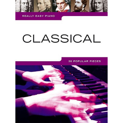 MusicSales AM980419 - REALLY EASY PIANO CLASSICAL PF BOOK MusicSales AM980419 - REALLY EASY PIANO CLASSICAL PF BOOK