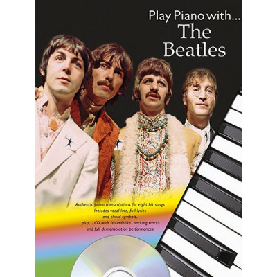 MusicSales NO90698 - PLAY PIANO WITH... THE BEATLES PVG BOOK/CD MusicSales NO90698 - PLAY PIANO WITH... THE BEATLES PVG BOOK/CD