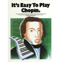 MusicSales AM71747 - IT'S EASY TO PLAY CHOPIN PIANO BOOK