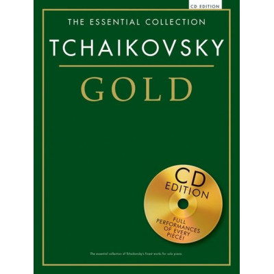 MusicSales CH78815 - ESSENTIAL COLLECTION TCHAIKOVSKY GOLD PIANO BOOK/CD MusicSales CH78815 - ESSENTIAL COLLECTION TCHAIKOVSKY GOLD PIANO BOOK/CD