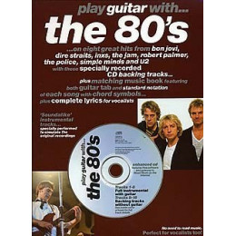 MusicSales AM957760 PLAY GUITAR WITH THE 80'S GTR TAB BOOK/CD MusicSales AM957760 PLAY GUITAR WITH THE 80'S GTR TAB BOOK/CD