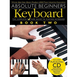 MusicSales AM969694 ABSOLUTE BEGINNERS KEYBOARD BOOK TWO KBD BOOK/CD MusicSales AM969694 ABSOLUTE BEGINNERS KEYBOARD BOOK TWO KBD BOOK/CD