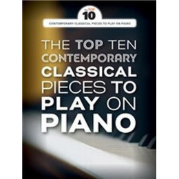 MusicSales AM1012286 - THE TOP TEN CONTEMPORARY CLASSICAL PIECES PIANO...
