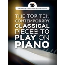 MusicSales AM1012286 - THE TOP TEN CONTEMPORARY CLASSICAL PIECES PIANO... MusicSales AM1012286 - THE TOP TEN CONTEMPORARY CLASSICAL PIECES PIANO...