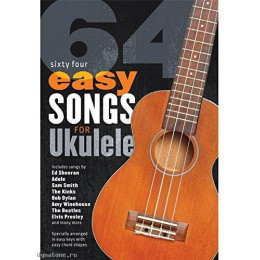 MusicSales AM1011285 - 64 EASY SONGS FOR UKULELE UKE BOOK MusicSales AM1011285 - 64 EASY SONGS FOR UKULELE UKE BOOK
