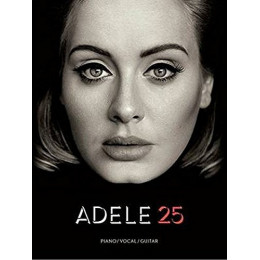 MusicSales AM1009712 - ADELE 25 PIANO VOCAL GUITAR BOOK MusicSales AM1009712 - ADELE 25 PIANO VOCAL GUITAR BOOK
