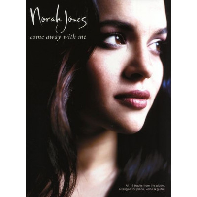 MusicSales AM975678 - JONES NORAH COME AWAY WITH ME PIANO VOCAL GUITAR... MusicSales AM975678 - JONES NORAH COME AWAY WITH ME PIANO VOCAL GUITAR...