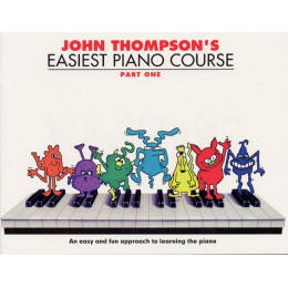 MusicSales WMR000176 - THOMPSON JOHN EASIEST PIANO COURSE PART 1 REVISED...