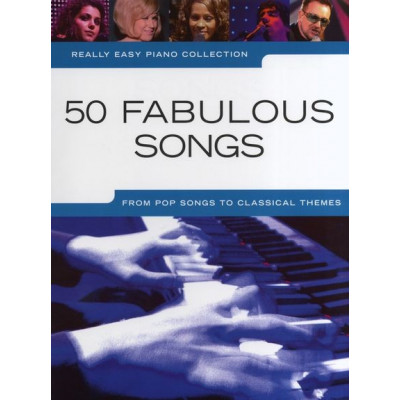 MusicSales AM999449 - REALLY EASY PIANO 50 FABULOUS SONGS PF BOOK MusicSales AM999449 - REALLY EASY PIANO 50 FABULOUS SONGS PF BOOK