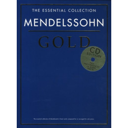 MusicSales CH80157 THE ESSENTIAL COLLECTION MENDELSSOHN GOLD PIANO BOOK/2CD
