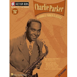 MusicSales HL00843019 JAZZ PLAY ALONG VOLUME 26 CHARLIE PARKER BFLATINST MusicSales HL00843019 JAZZ PLAY ALONG VOLUME 26 CHARLIE PARKER BFLATINST