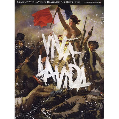 MusicSales AM995104 - COLDPLAY VIVA LA VIDA OR DEATH AND ALL HIS FRIENDS... MusicSales AM995104 - COLDPLAY VIVA LA VIDA OR DEATH AND ALL HIS FRIENDS...