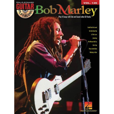 MusicSales HL00701701 - GUITAR PLAY ALONG VOLUME 126 MARLEY BOB GTR BK/CD MusicSales HL00701701 - GUITAR PLAY ALONG VOLUME 126 MARLEY BOB GTR BK/CD