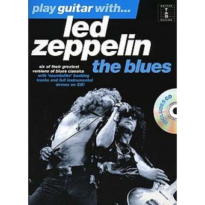 MusicSales AM985380 - PLAY GUITAR WITH LED ZEPPELIN THE BLUES GTR TAB BOOK/CD MusicSales AM985380 - PLAY GUITAR WITH LED ZEPPELIN THE BLUES GTR TAB BOOK/CD