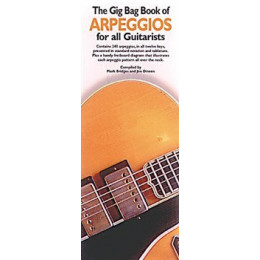 MusicSales AM946902 - THE GIG BAG BOOK OF ARPEGGIOS FOR ALL GUITARISTS... MusicSales AM946902 - THE GIG BAG BOOK OF ARPEGGIOS FOR ALL GUITARISTS...