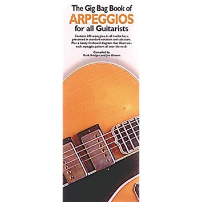 MusicSales AM946902 - THE GIG BAG BOOK OF ARPEGGIOS FOR ALL GUITARISTS... MusicSales AM946902 - THE GIG BAG BOOK OF ARPEGGIOS FOR ALL GUITARISTS...