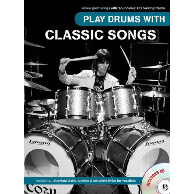MusicSales AM1003662 - PLAY DRUMS WITH CLASSIC SONGS DRUMS BK/CD