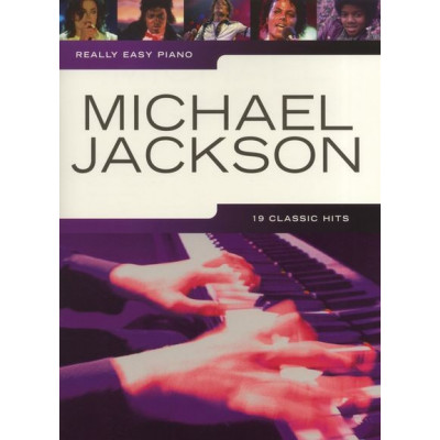 MusicSales AM1000604 - REALLY EASY PIANO MICHAEL JACKSON PIANO BOOK MusicSales AM1000604 - REALLY EASY PIANO MICHAEL JACKSON PIANO BOOK