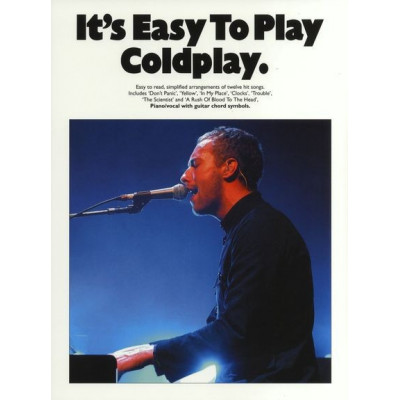 MusicSales AM977801 - IT'S EASY TO PLAY COLDPLAY PIANO VOCAL GUITAR... MusicSales AM977801 - IT'S EASY TO PLAY COLDPLAY PIANO VOCAL GUITAR...