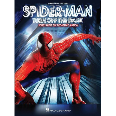 MusicSales HL00313644 - BONO/THE EDGE SPIDERMAN TURN OFF THE DARK VOCAL... MusicSales HL00313644 - BONO/THE EDGE SPIDERMAN TURN OFF THE DARK VOCAL...