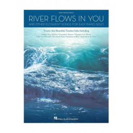 MusicSales HL00137581 - RIVER FLOWS IN YOUR & OTHER ELOQUENT SONGS FOR... MusicSales HL00137581 - RIVER FLOWS IN YOUR & OTHER ELOQUENT SONGS FOR...