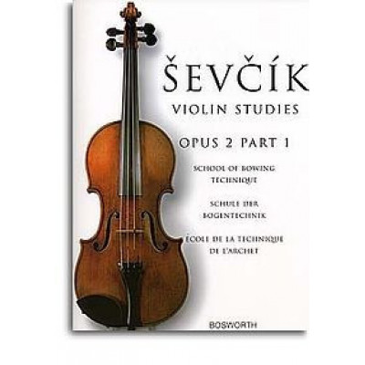 MusicSales BOE005050 - SEVCIK OTAKAR VIOLIN STUDIES SCHOOL OF BOWING TECHNIQUE...