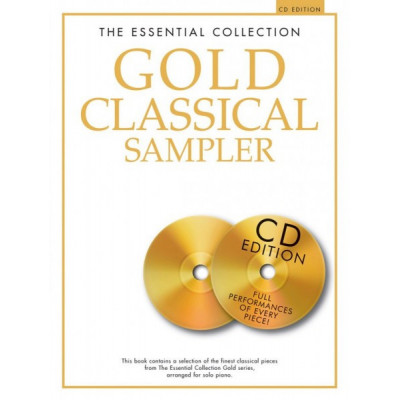 MusicSales CH79805 GOLD CLASSICAL SAMPLER ESSENTIAL COLLECTION PF BOOK/2CD MusicSales CH79805 GOLD CLASSICAL SAMPLER ESSENTIAL COLLECTION PF BOOK/2CD
