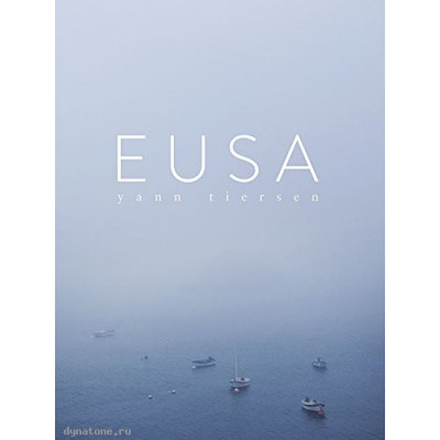 MusicSales CH84227 - TIERSEN YANN EUSA PIANO SOLO BOOK MusicSales CH84227 - TIERSEN YANN EUSA PIANO SOLO BOOK